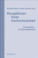 bokomslag Perspektiven freier Hochschularbeit