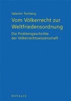 bokomslag Vom Völkerrecht zur Weltfriedensordnung