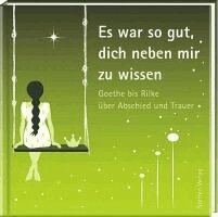 Es war so gut, dich neben mir zu wissen, Inbunden