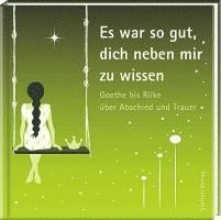 Es war so gut, dich neben mir zu wissen, Inbunden