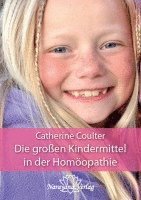 bokomslag Die großen Kindermittel in der Homöopathie