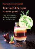 bokomslag Die Rohsaft-Therapie