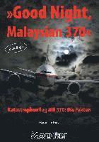 Martin Herbert - Good Night Malaysian 370 - Katastrophenflug MH 370: Die Fakten, Häftad