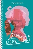 Sigrid Zeevaert - Liebe, liebe Fanni, Häftad