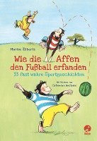 bokomslag Wie die Affen den Fußball erfanden