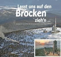 Jürgen Hodemacher - Lasst uns auf den Brocken ziehn'n, Inbunden