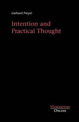 bokomslag Intention and Practical Thought