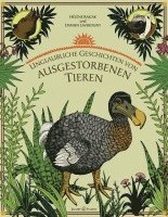 bokomslag Unglaubliche Geschichten von ausgestorbenen Tieren