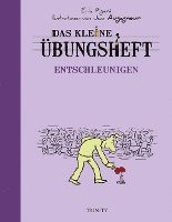 bokomslag Das kleine Übungsheft - Entschleunigen