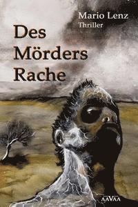 Des Mörders Rache