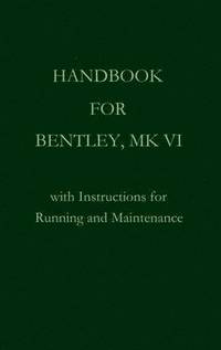 bokomslag Handbook for Bentley, Mk. VI