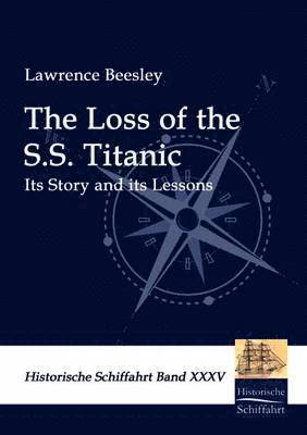 The Loss of the S.S. Titanic 1