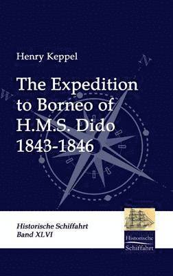 The Expedition to Borneo of H.M.S. Dido 1