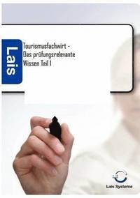 bokomslag Tourismusfachwirt - Das prüfungsrelevante Wissen