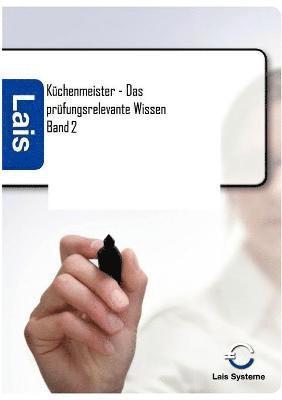 Kchenmeister - Das prfungsrelevante Wissen 1