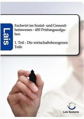 bokomslag Fachwirt im Sozial- und Gesundheitswesen - 450 Prüfungsaufgaben
