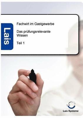 bokomslag Fachwirt im Gastgewerbe - Das prufungsrelevante Wissen