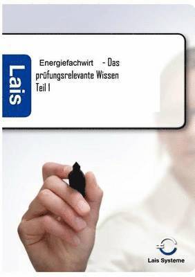 bokomslag Energiefachwirt - Das prufungsrelevante Wissen