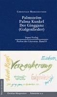 bokomslag Palmström, Palma Kunkel, Der Gingganz (Galgenlieder)