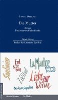 Grazia Deledda, Ralf Plenz - Die Mutter, Inbunden