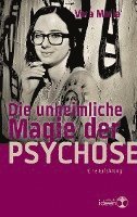 Die unheimliche Magie der Psychose 1