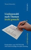 bokomslag Liedauswahl nach Themen leicht gemacht [Gotteslob]