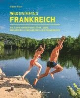 bokomslag Wild Swimming Frankreich