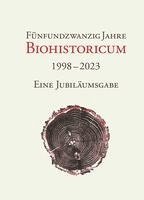 25 Jahre Biohistoricum 1