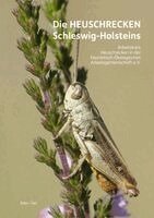 Christian Winkler, Klaus Voß, Arne Drews, Manfred Haacks, Bettina Holsten, Andreas Klinge, Jörn Krütgen, Helge Neumann, Henning Nissen, Björn Schulz, Arbeitskreis Heuschrecken in der Faunistisch-Ökologischen Arbeitsgemeinschaft e. V. - Die Heuschrecken Schleswig-Holsteins, Inbunden