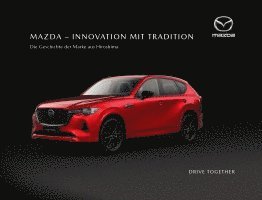 Mazda - Innovation mit Tradition 1