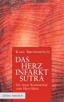 Karl Brunnhölzl - Das Herzinfarkt-Sutra, Inbunden