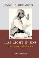 Jiddu Krishnamurti - Das Licht in uns, Inbunden
