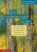 Florence Caplow, Susan Moon - Das verborgene Licht, Inbunden