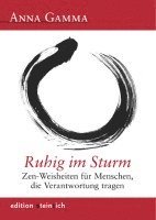 Anna Gamma - Ruhig im Sturm, Inbunden