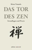 Das Tor des Zen 1