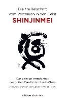 bokomslag Die Meißelschrift vom Vertrauen in den Geist, Shinjinmei