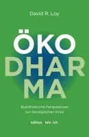 David R. Loy - ÖkoDharma, Inbunden