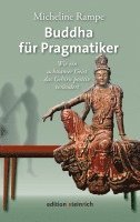 Micheline Rampe - Buddha für Pragmatiker, Häftad