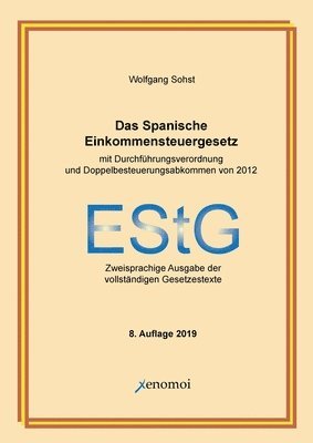 bokomslag Das Spanische Einkommensteuergesetz (mit Durchfhrungsverordnung)