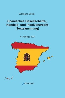 bokomslag Spanisches Gesellschafts-, Handels- und Insolvenzrecht