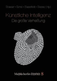 bokomslag Kunstliche Intelligenz - Die grosse Verheissung