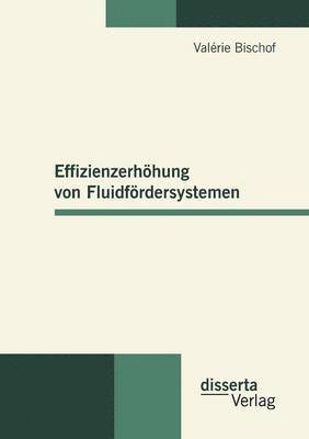 bokomslag Effizienzerhhung von Fluidfrdersystemen