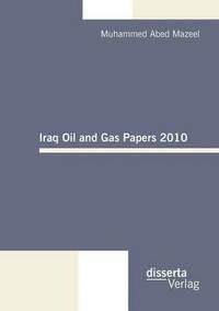 bokomslag Iraq Oil and Gas Papers 2010