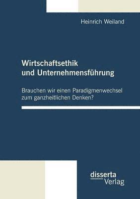 bokomslag Wirtschaftsethik und Unternehmensführung