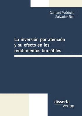 inversión por atención y su efecto en los rendimientos bursátiles