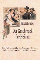 bokomslag Reuther, R: Geschmack der Heimat