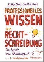 bokomslag Professionelles Wissen über Rechtschreibung für Schule und Förderung