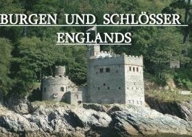 Burgen und Schlösser Englands - Ein Bildband 1