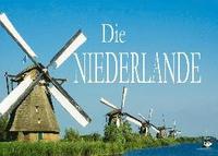 bokomslag Die Niederlande - Ein Bildband