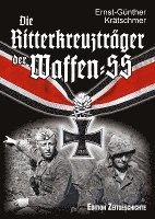 bokomslag Die Ritterkreuzträger der Waffen-SS